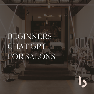 ChatGPT for Salons – Beginner’s Course